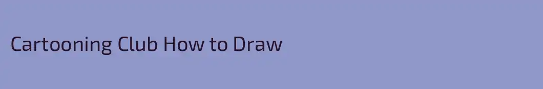 Cartooning Club How to Draw